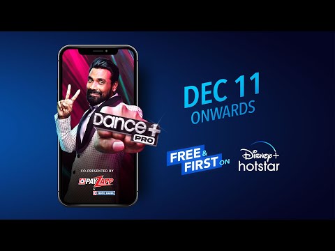 Dance+ Pro | First and Free | Promo | 11th December | DisneyPlus Hotstar