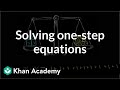 Solving One-Step Equations in Algebra