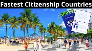12 Fastest Countries to Get Citizenship via Residency