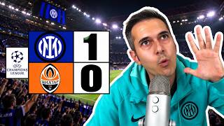 Ho ancora il BATTICUORE str**zi | Inter-Shakhtar Donetsk 1-0