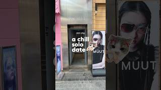 I  am enjoying way too much my solo time 🫣 #solotime #solodate #seoul #southkorea
