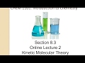Kinetic Molecular Theory and Gas Properties