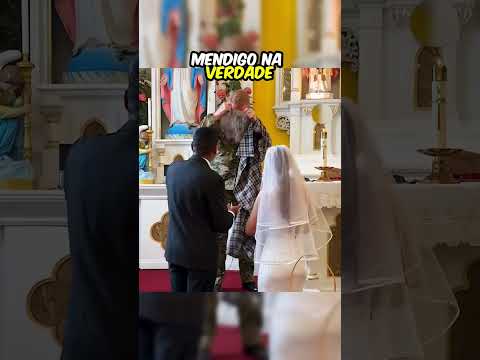 O mendigo apareceu no casamento #shorts
