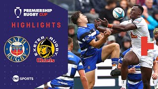 CLOSE ENCOUNTER 💪 | Bath Rugby vs Exeter Chiefs | Premiership Rugby Cup Highlights 🏆