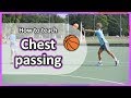 Chest Pass Techniques and Execution