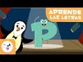 Aprendiendo la Letra P