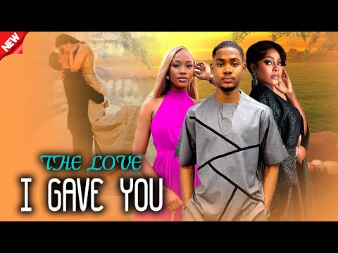 THE LOVE I GAVE YOU - CHINENYE NNEBE/CLINTON JOSHUA/EGO NWOSU NEW COMEDY TRENDING 2024 NIG MOVIES