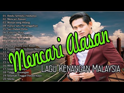 20 LAGU MALAYSIA TERBAIK DAN TERPOPULER SEPANJANG MASA