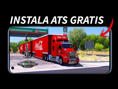 INSTALA GRATIS AMERICAN TRUCK SIMULATOR EN ANDROID 2015