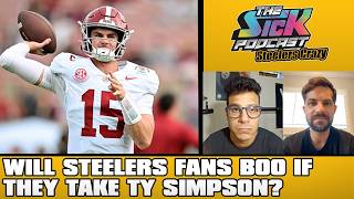 Will Steelers Fans Boo If They Take Ty Simpson? - Steelers Crazy #267