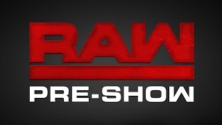Raw Pre-Show 7 de noviembre de 2016