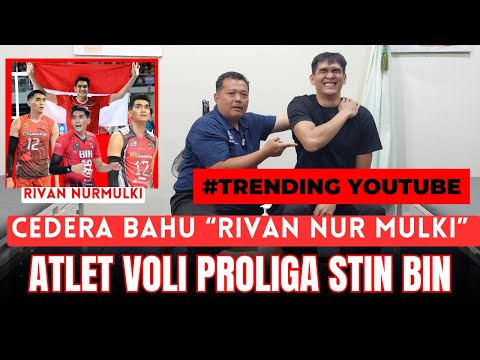 MCO ARIF - CEDERA BAHU RIVAN NUR MULKI ATLET VOLI PROLIGA STIN BIN