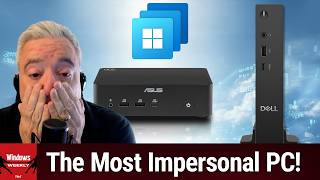 Bob's Rumor Store - ASUS & Dell Unveil Windows 365 Cloud PC Devices