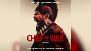 Hans Zimmer & James Everingham - Chief of War Main Title - Chief of War