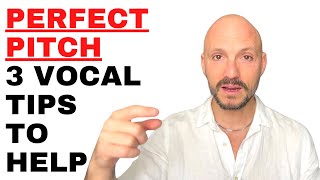 3 Vocal Tips: How to Have PERFECT Pitch!