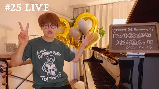 #25【30万人＆5周年ありがとう】TAKU-音 TV ピアノLIVE