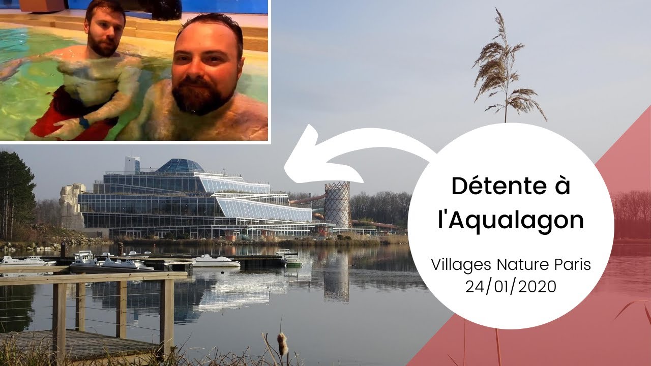 On teste l'Aqualagon, le parc aquatique de Villages Nature Paris