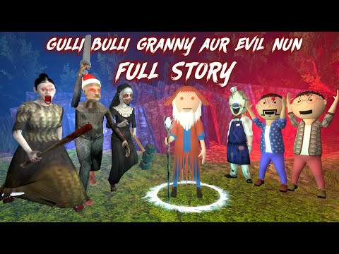 Gulli Bulli Granny Aur Evil Nun {FULL STORY} || GULLI BULLI CARTOON || MAKE JOKE HORROR