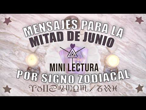 Mensajes para la mitad de Junio ✨🌻🧿 Mini lectura de tarot