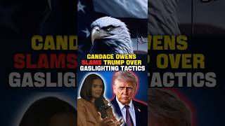 Candace Owens SLAMS Trump Over Gaslighting Tactics! 🔥 #trump #biden #uspolitics