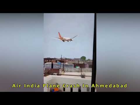 Ahmedabad Plane Crash Live Video, 242 यात्री थे प्लेन में...