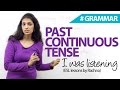 Understanding Past Continuous Tense