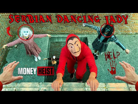 MONEY HEIST ESCAPING SERBIAN DANCING LADY 49 | Epic Parkour POV HORROR Movie Chase