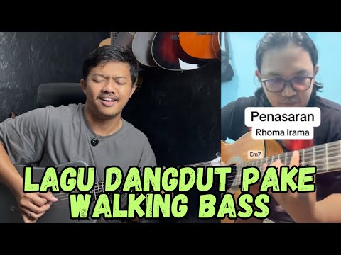 NGULIK LAGU PENASARAN RHOMA IRAMA VERSI WALKING BASS