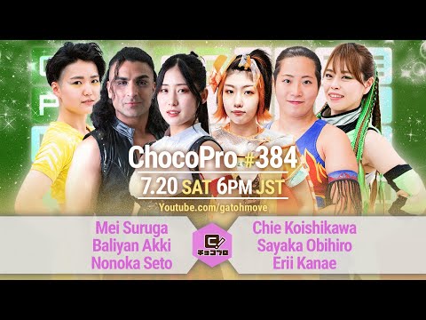 ChocoPro 384 - Mei & Akki & Nonoka vs Chie & Obi &Erii  Emi ...