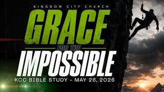 KCC Bible Study - Prophet Brian Carn | May 26, 2026