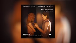 Fremde - The Last Sketch