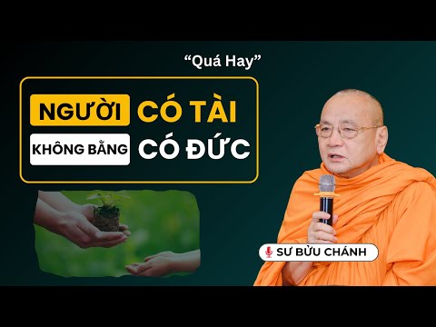 Tài và Đức - Sư Bửu Chánh