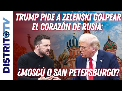 ÚLTIMA HORA EEUU🧨 TRUMP PIDE A ZELENSKI GOLPEAR EL CORAZÓN DE RUSIA: ¿MOSCÚ O SAN PETERSBURGO?