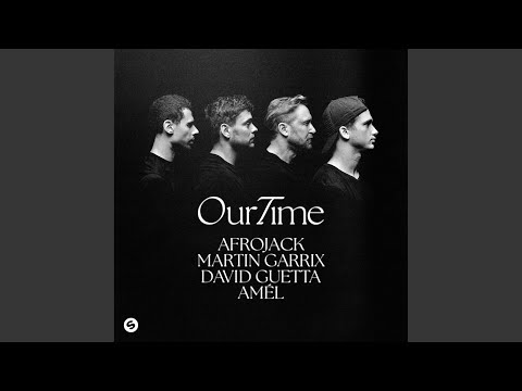 Our Time (Extended Mix)