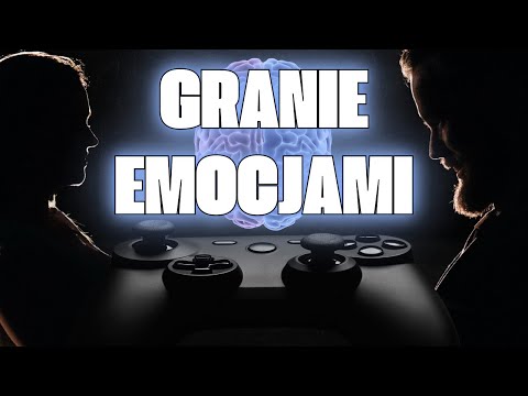 Granie emocjami