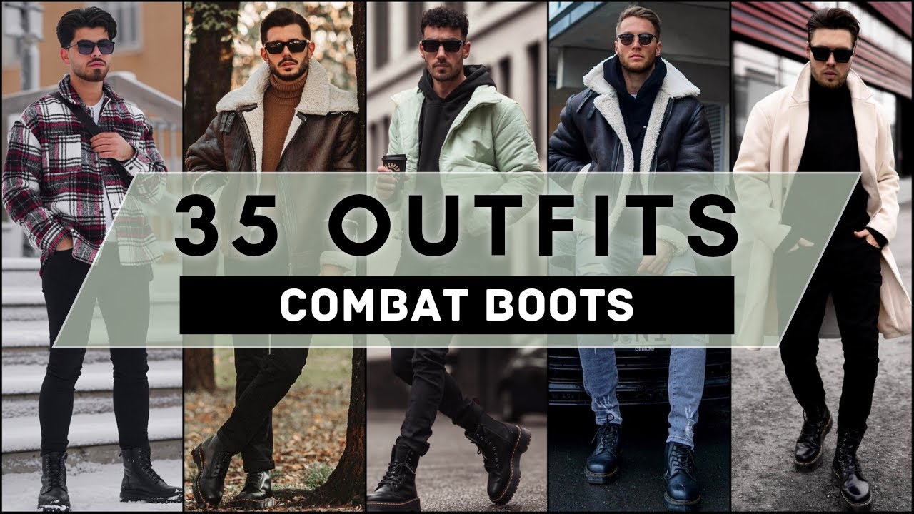35 Combat Boots Outfit Ideas For Winter 2023 | Men’s Fashion