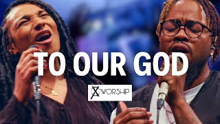 To Our God | Cross Worship (feat. Shovon Byers and D'Marcus Howard)