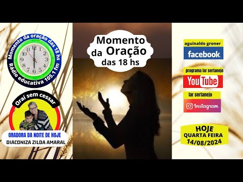 Momento da 0ração com a Diaconisa Zilda Silva Amaral as 18 hs de quarta feira 14 de Agosto de 2024