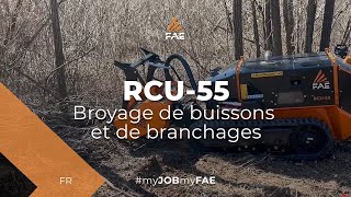 Vidéo - FAE RCU-55 - Le nouvel automoteur sur chenilles radiocommandé équipé du broyeur forestier BL1/RCU