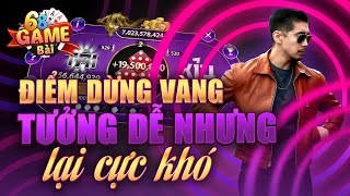 68 Game Bài | Chia Sẻ Kinh Nghiệm Chơi Tài Xỉu 68 Game Bài Thời Điểm Vàng Giúp Ae Có Hiệu Quả Cao !
