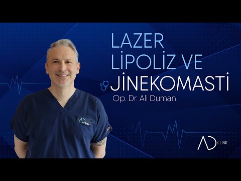 LAZER LİPOLİZ VE JİNEKOMASTİ