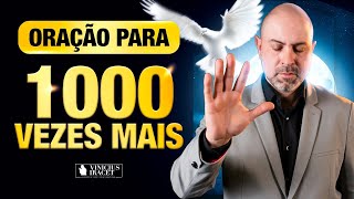 ORAÇÃO DA NOITE PARA MIL VEZES MAIS - DEUTERONÔMIO 1:11 SALMO 91 - JESUS CRISTO @ViniciusIracet​