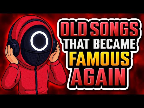 100 Old Songs that Became Famous Again! (Nostalgic Warning)