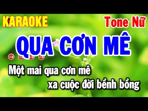 Karaoke Qua Cơn Mê Tone Nữ Nhạc Sống Beat Chuẩn Dễ Hát | Thanh Hải