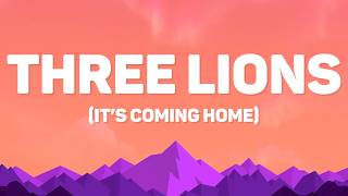 Baddiel, Skinner & The Lightning Seeds - Three Lions (It’s Coming Home)(Lyrics)