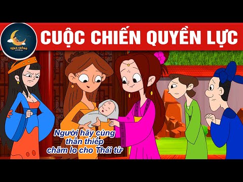 CUỘC CHIẾN QUYỀN LỰC  - TRUYỆN CỔ TÍCH - QUÀ TẶNG CUỘC SỐNG - HOẠT HÌNH CHO BÉ - HOẠT HÌNH