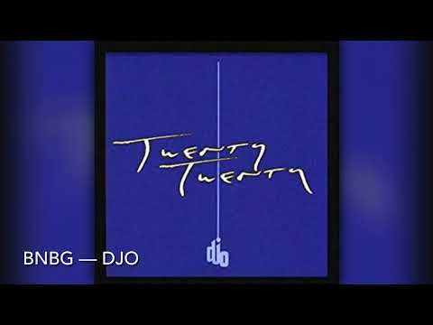 BNBG - Djo [8D]