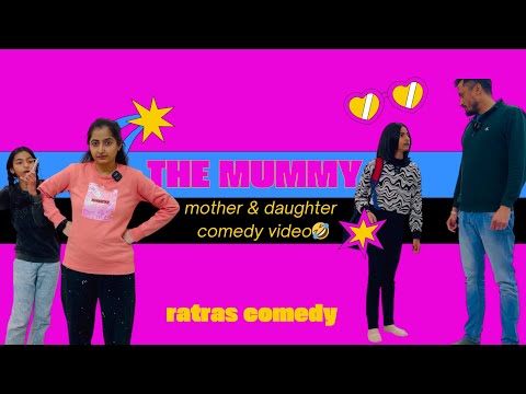 The mummy 👩🤣|| mother vs daughter comedy || comedy videos @RatarasFamilyvlog