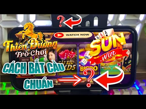 Sunwin | Sunwin Tài Xỉu - Công Thức Bắt Cầu Tài Xỉu Cực Chuẩn Xác | Sunwin