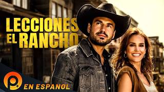 LECCIONES DEL RANCHO | PELICULA ACCION SUSPENSO EN ESPAÑOL LATINO | PELICULAS+